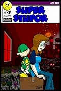 Super Stupor #4