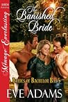 The Banished Bride (Brides of Bachelor Bay, #5)