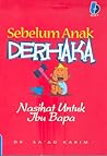 Sebelum Anak Derhaka by Sa'ad Karim