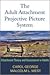 The Adult Attachment Projective Picture System: Attachment Theory and Assessment in Adults
