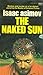 The Naked Sun (Robot, #2)