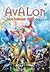 Avalon: Jalinan Sihir - Semua yang Gemerlap (Avalon: Web of Magic, #2)