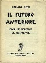 Il futuro anteriore. Come si scrivono le sentenze (Paperback)