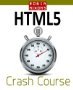 Robin Nixon's Html5 Crash Course (Kindle Edition)