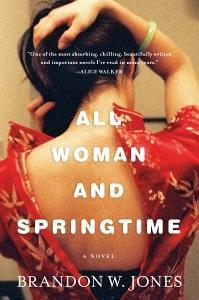 All Woman and Springtime (Hardcover)