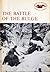 The Battle of the Bulge (American heritage junior library)