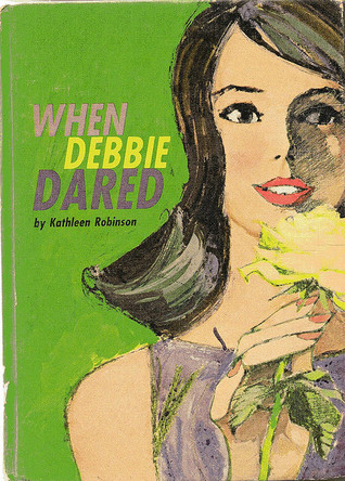 When Debbie Dared (Hardcover)
