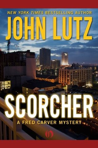 Scorcher (Fred Carver, #2)