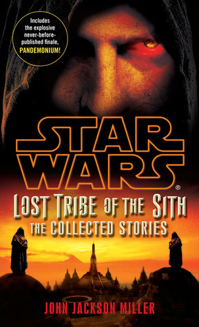 Star Wars: Lost Tribe of the Sith - The Collected Stories