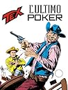Tex n. 151: L'ultimo poker
