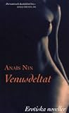 Venusdeltat: Erot...