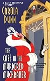 The Case of the Murdered Muckraker by Carola Dunn