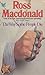 The Way Some People Die by Ross Macdonald