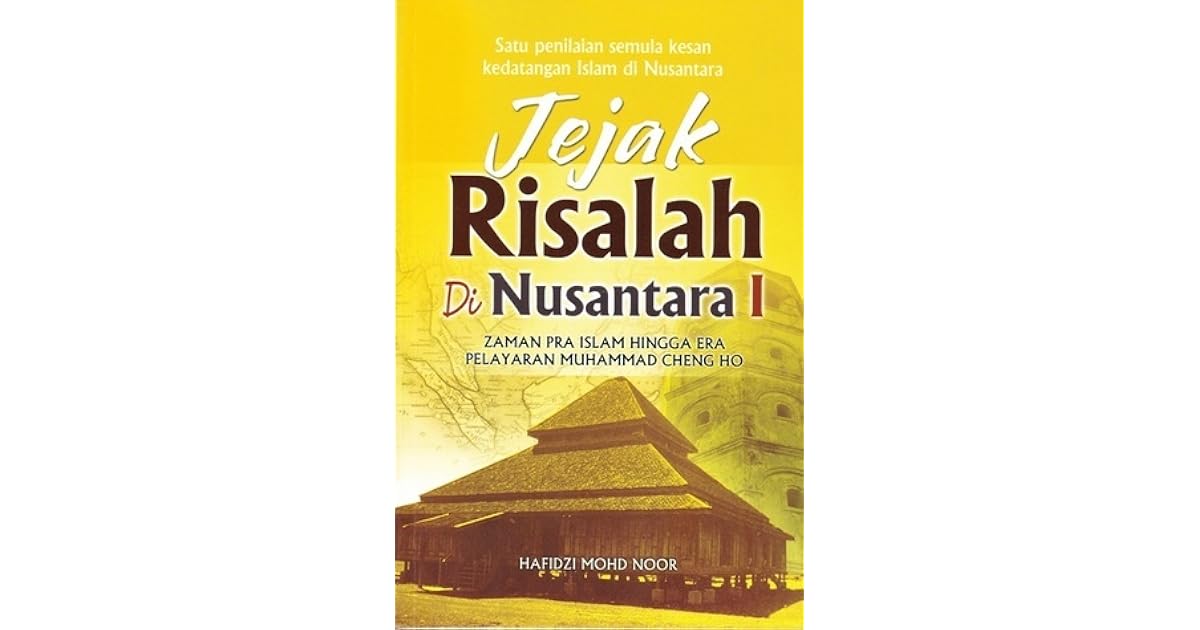 Zaman Pra Islam Hingga Era Pelayaran Muhammad Cheng Ho By Hafidzi Mohd Noor
