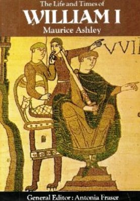 The Life and Times of William I