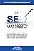 The SEO Manifesto