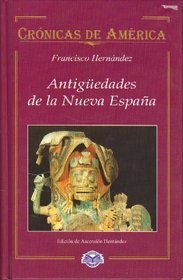 Antigüedades de la Nueva España (Hardcover)
