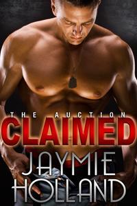Claimed (The Auction, #3)