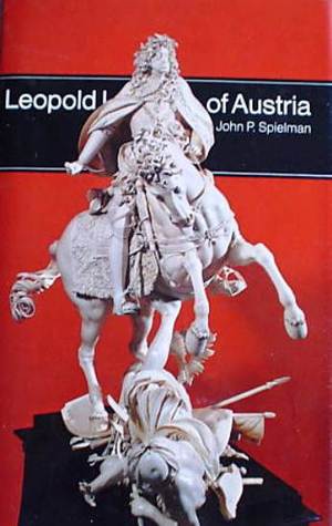 Leopold I of Austria (Men in Office series)