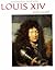 Louis XIV and His World