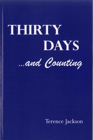Thirty Days and Counting (Kindle Edition)