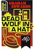 Dead Wolf in a Hat