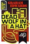Dead Wolf in a Hat Dead Wolf in a Hat