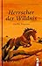 Herrscher der Wildnis by Shelley Peterson