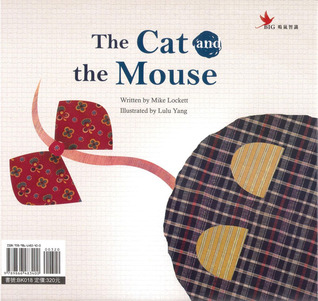 The Cat and the Mouse (Heritage Schoolhouse Bilingual series)