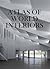 Atlas of World Interiors