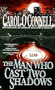 The Man Who Cast Two Shadows