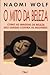 O Mito da Beleza by Naomi Wolf