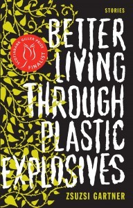 Better Living Through Plastic Explosives (Paperback)