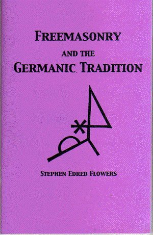 Freemasonry and the Germanic Tradition (Paperback)