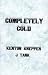 Completely Cold