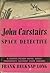 John Carstairs: Space Detec...