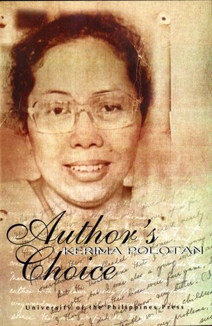 Author's choice: Selected writings of Kerima Polotan (Philippine writers series)