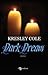 Dark dream by Kresley Cole