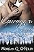 Courage to Live (Open Windo...