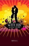 14th Feb: A Love ...