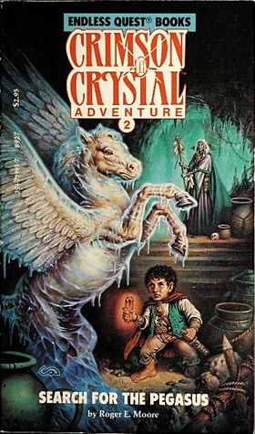 Search for the Pegasus (Endless Quest: Crimson Crystal Adventures, #2; Dungeons & Dragons)