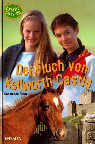 Der Fluch von Kellworth Castle (Gestüt Tally-Ho, #3)
