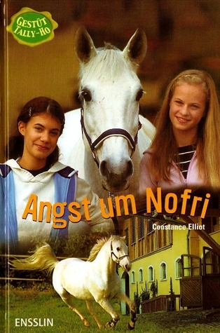 Angst um Nofri (Gestüt Tally-Ho, #4)