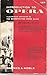 Introduction To Opera: A Guidebook Sponsored by The Metropolitan Opera Guild (Everyday Handbook #262)