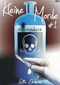 Kleine Morde für Zwischendurch #1