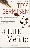 O Clube Mefisto by Tess Gerritsen