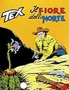 Tex n. 161: Il fiore della morte