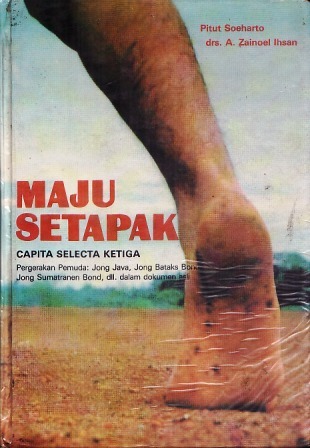 Maju Setapak (Capita Selecta, #3)