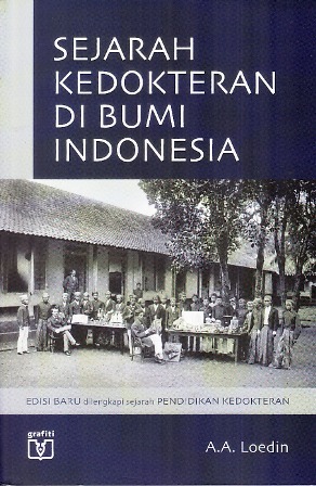 Sejarah Kedokteran di Bumi Indonesia