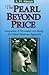 The Pearl Beyond Price: Integration of Personality into Being: An Object Relations Approach (Diamond Mind Series, No. 2)
